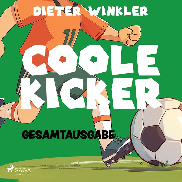 Produktbild: Coole Kicker &ndash; Gesamtausgabe