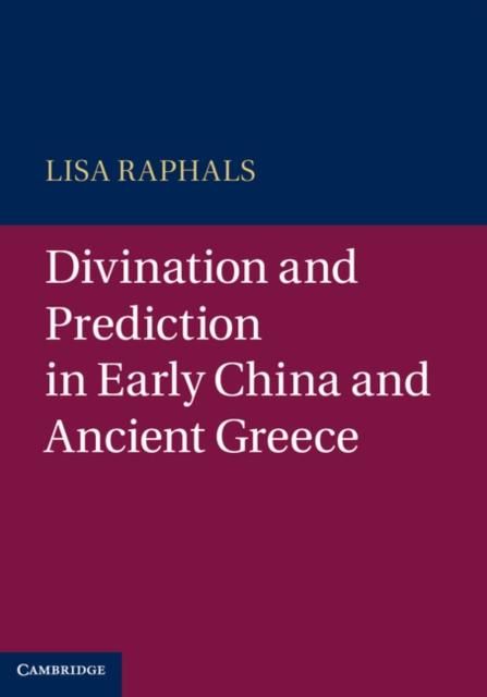 Produktbild: Divination and Prediction in Early China and Ancient Greece