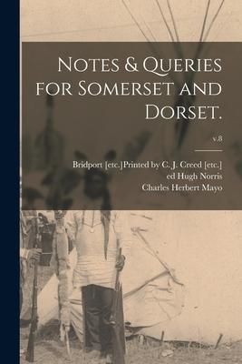 Produktbild: Notes & Queries for Somerset and Dorset.; v.8