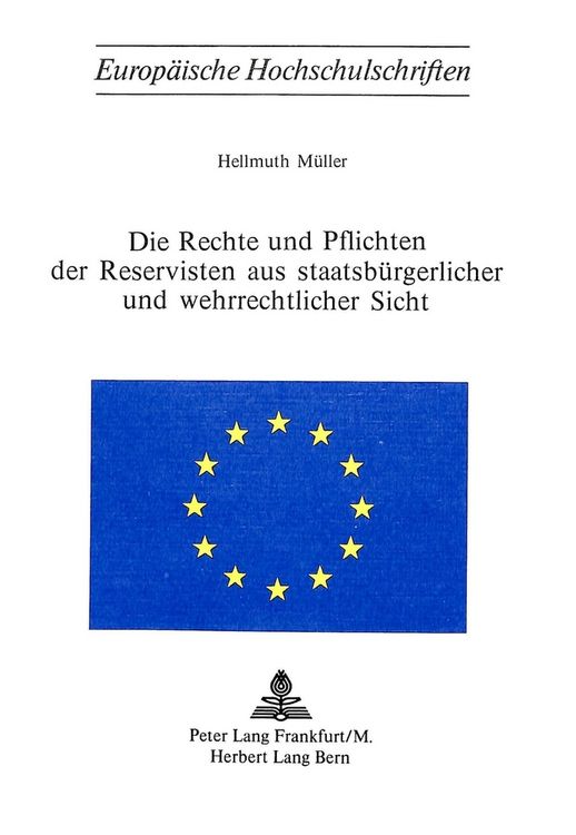 Produktbild: Die Rechte und Pflichten der Reservisten aus staatsb&uuml;rgerlicher und wehrrechtlicher Sicht