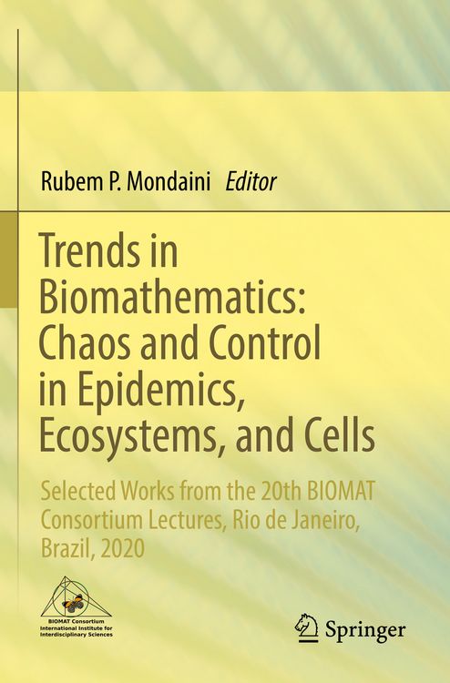 Produktbild: Trends in Biomathematics: Chaos and Control in Epidemics, Ecosystems, and Cells