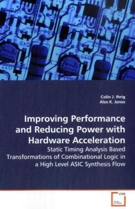 Produktbild: Ihrig, C: Improving Performance and Reducing Power with Hard