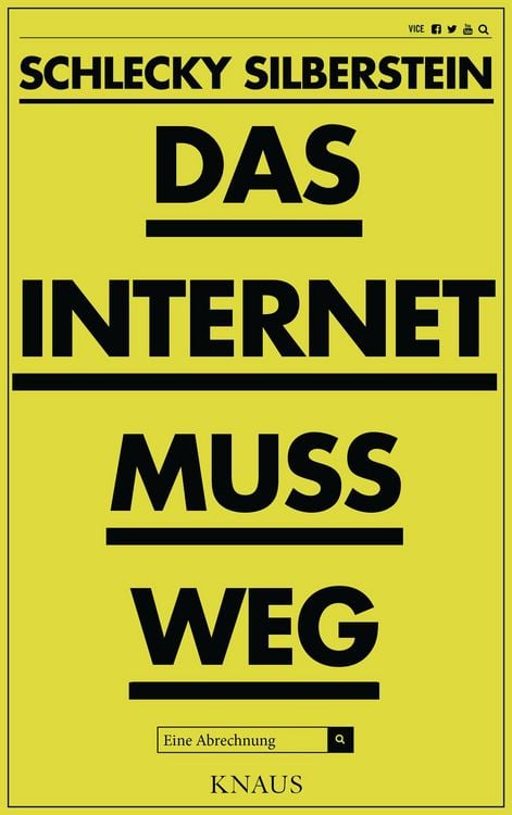 Produktbild: Das Internet muss weg