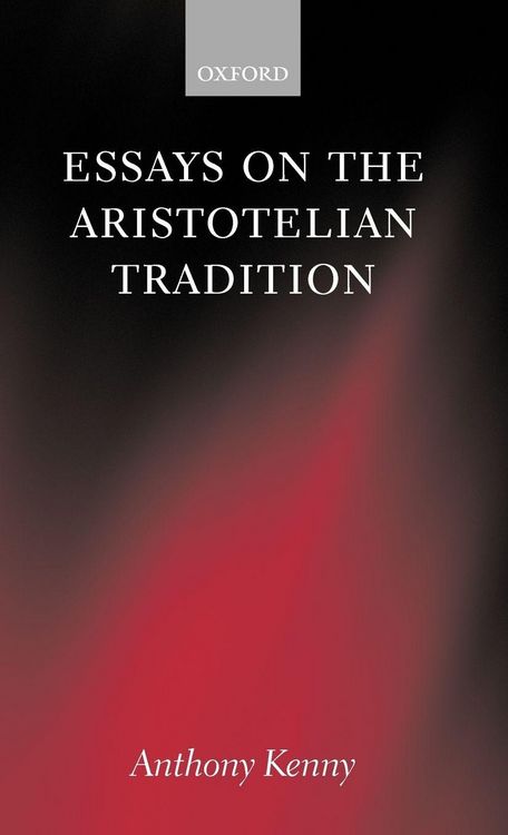 Produktbild: Essays on the Aristotelian Tradition