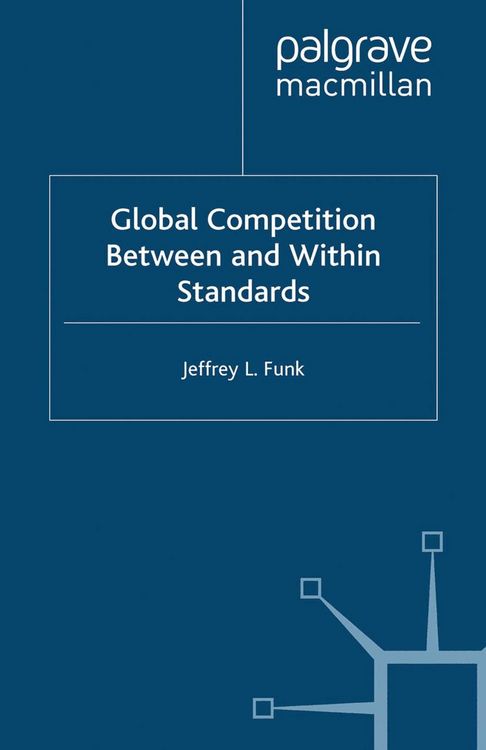 Produktbild: Global Competition Between and Within Standards