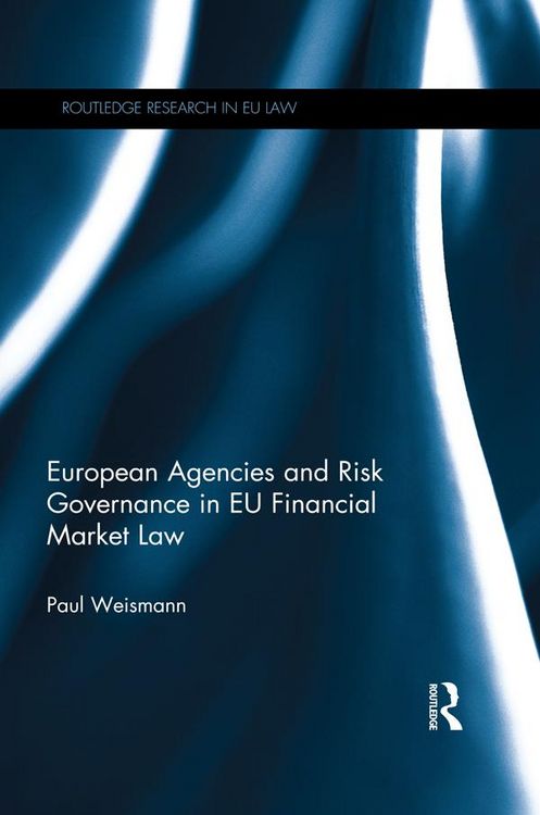 Produktbild: European Agencies and Risk Governance in EU Financial Market Law
