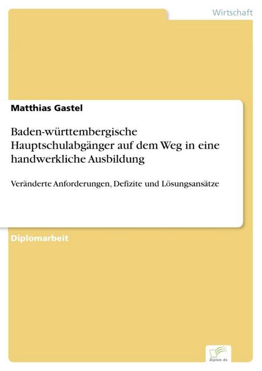 Produktbild: Baden-w&uuml;rttembergische Hauptschulabg&auml;nger auf dem Weg in eine handwerkliche Ausbildung