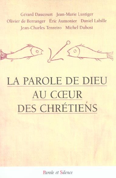 Produktbild: La parole de Dieu au coeur des chr&eacute;tiens