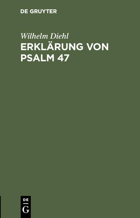 Produktbild: Erkl&auml;rung von Psalm 47