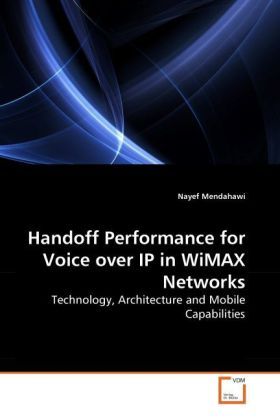 Produktbild: Mendahawi, N: Handoff Performance for Voice over IP in WiMAX