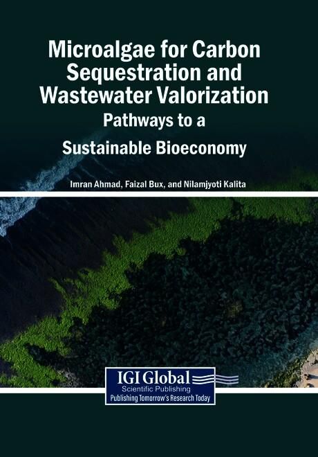 Produktbild: Microalgae for Carbon Sequestration and Wastewater Valorization: Pathways to a Sustainable Bioeconomy