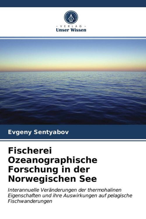 Produktbild: Fischerei Ozeanographische Forschung in der Norwegischen See