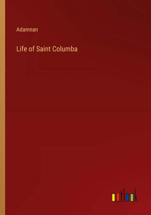 Produktbild: Life of Saint Columba