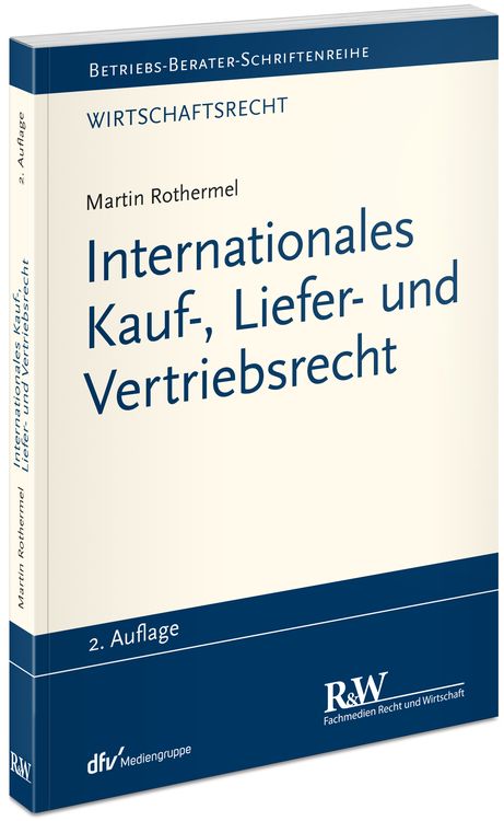 Produktbild: Internationales Kauf-, Liefer- und Vertriebsrecht