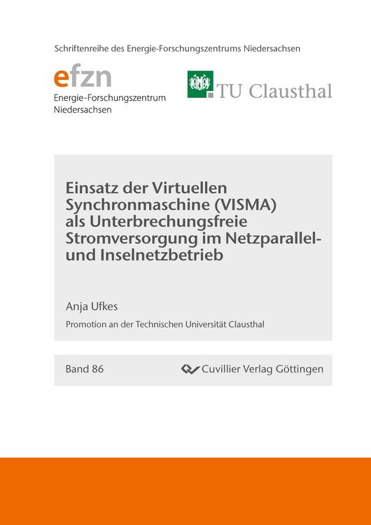 Produktbild: Einsatz der Virtuellen Synchronmaschine (VISMA) als Unterbrechungsfreie Stromversorgung im Netzparallel und Inselnetzbetrieb