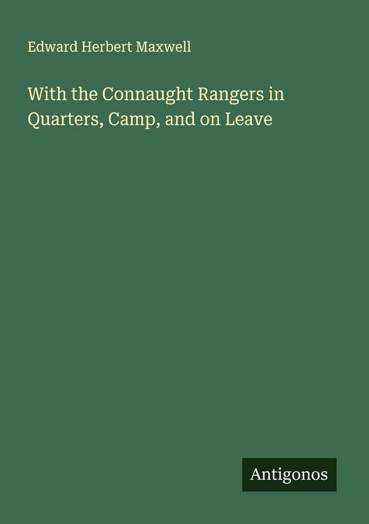 Produktbild: With the Connaught Rangers in Quarters, Camp, and on Leave