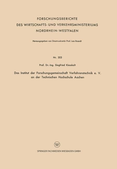 Produktbild: Das Institut der Forschungsgemeinschaft Verfahrenstechnik e. V. an der Technischen Hochschule Aachen