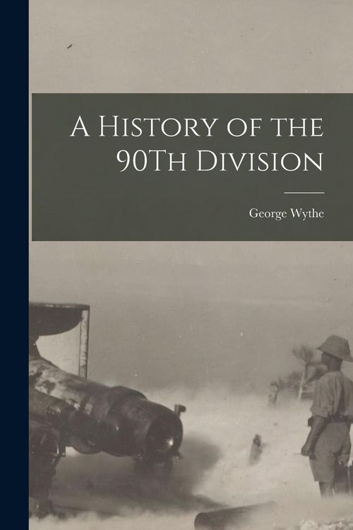 Produktbild: A History of the 90Th Division