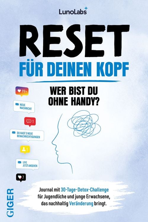 Produktbild: Journal Heft - Reset f&uuml;r deinen Kopf - Wer bist du ohne Handy?