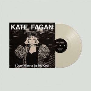 Produktbild: I Dont Wanna be Too Cool (Milky Clear Vinyl)