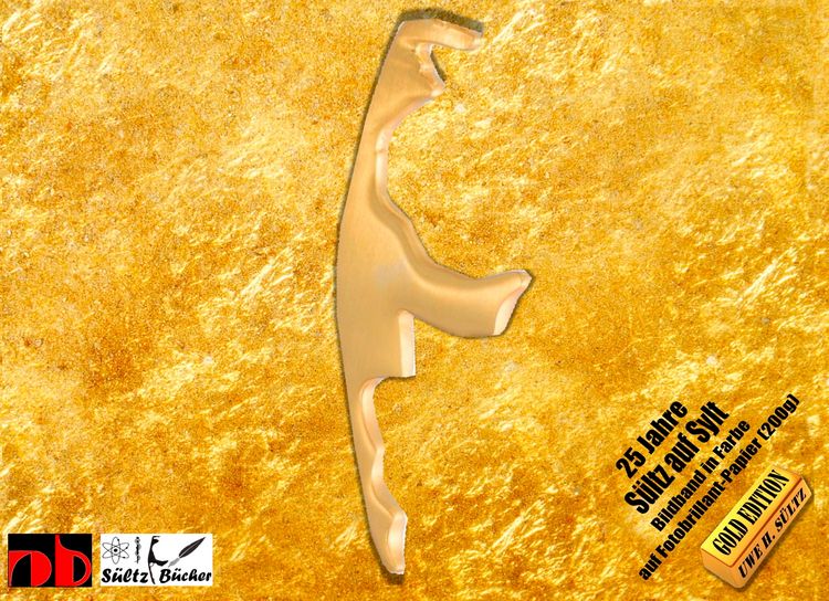 Produktbild: S&uuml;ltz auf Sylt - 25 Jahre - Goldedition-Bildband mit 628 Seiten in Brillantdruck auf 200g Hochglanzpapier