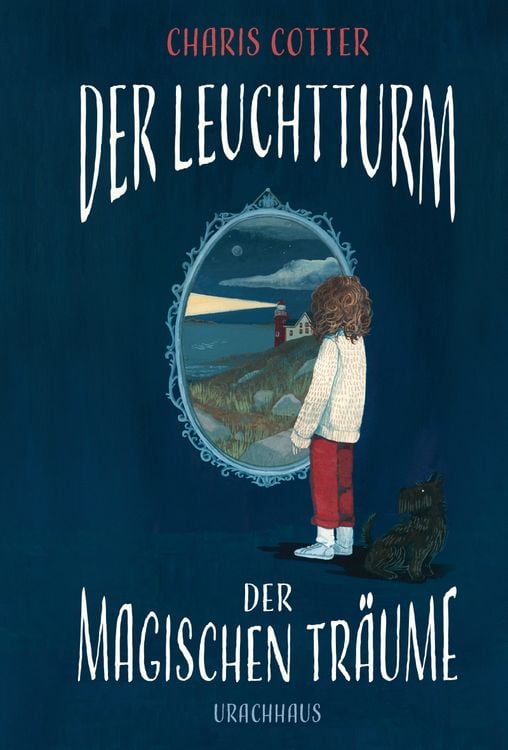 Produktbild: Der Leuchtturm der magischen Tr&auml;ume