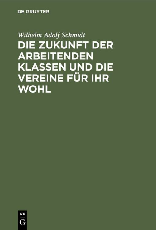 Produktbild: Die Zukunft der arbeitenden Klassen und die Vereine f&uuml;r ihr Wohl