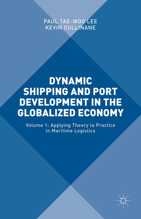 Produktbild: Dynamic Shipping and Port Development in the Globalized Economy