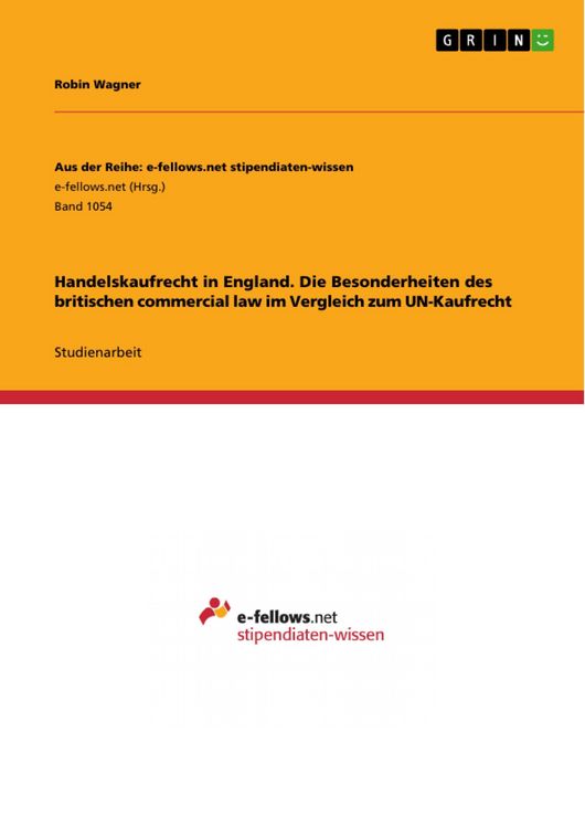 Produktbild: Handelskaufrecht in England. Die Besonderheiten des britischen commercial law im Vergleich zum UN-Kaufrecht