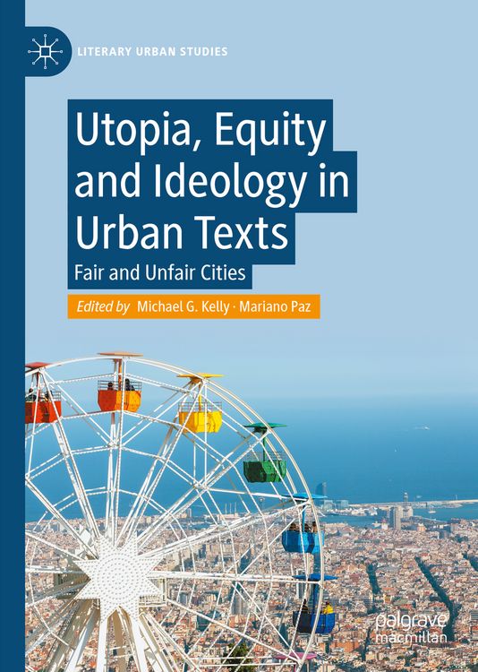 Produktbild: Utopia, Equity and Ideology in Urban Texts