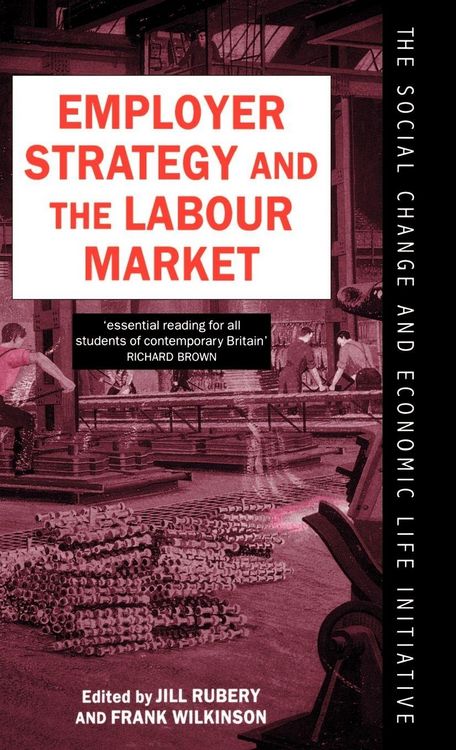 Produktbild: Employer Strategy and the Labour Market