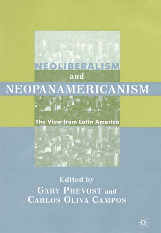 Produktbild: Neoliberalism and Neopanamericanism