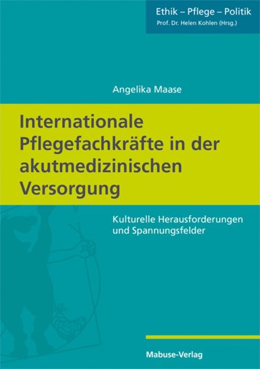 Produktbild: Internationale Pflegefachkräfte in der akutmedizinischen Versorgung