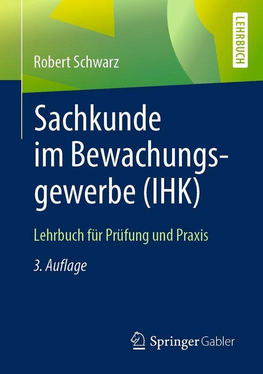 Produktbild: Sachkunde im Bewachungsgewerbe (IHK)