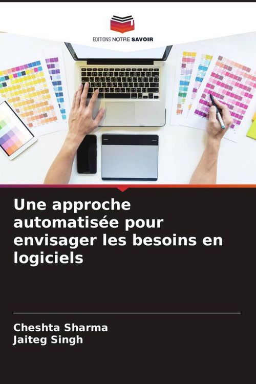 Produktbild: Une approche automatis&eacute;e pour envisager les besoins en logiciels