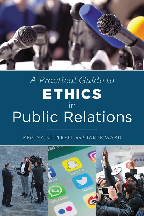Produktbild: A Practical Guide to Ethics in Public Relations