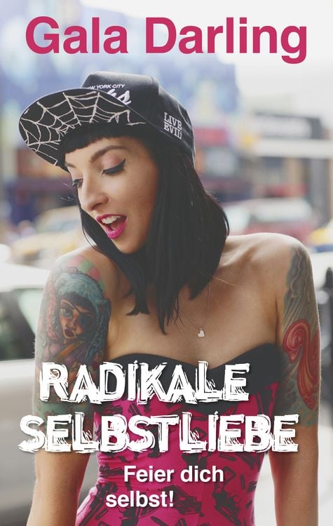 Produktbild: Radikale Selbstliebe