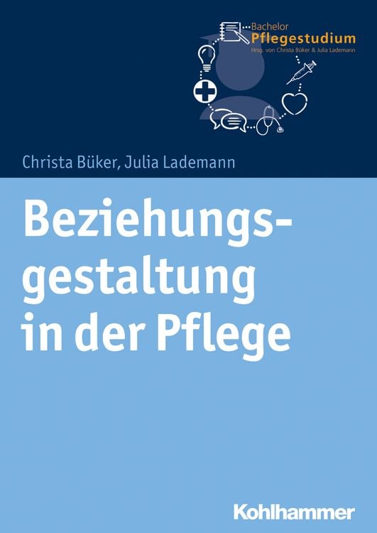 Produktbild: Beziehungsgestaltung in der Pflege