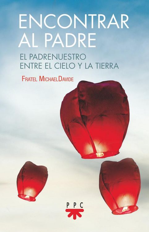Produktbild: Encontrar al padre : el padrenuestro entre el cielo y la tierra