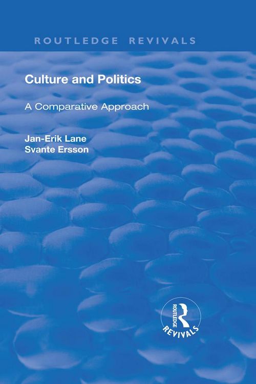 Produktbild: Culture and Politics: A Comparative Approach