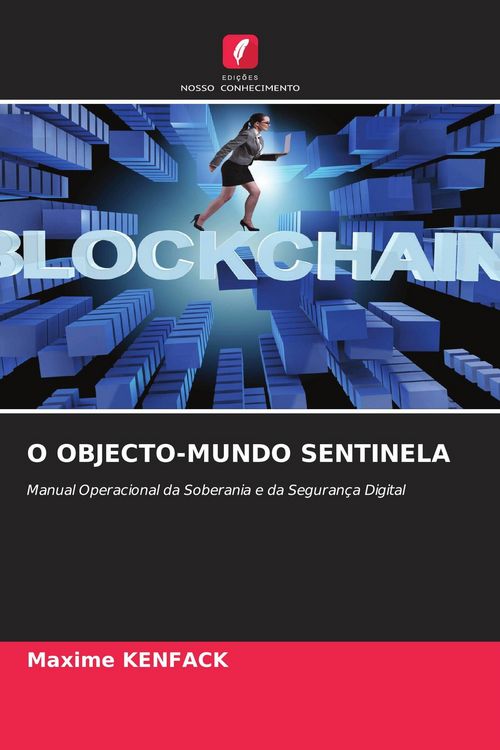 Produktbild: O Objecto-Mundo Sentinela