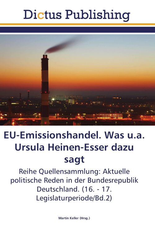 Produktbild: EU-Emissionshandel. Was u.a. Ursula Heinen-Esser dazu sagt