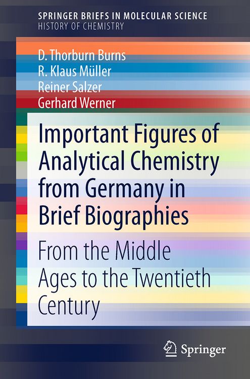 Produktbild: Important Figures of Analytical Chemistry from Germany in Brief Biographies