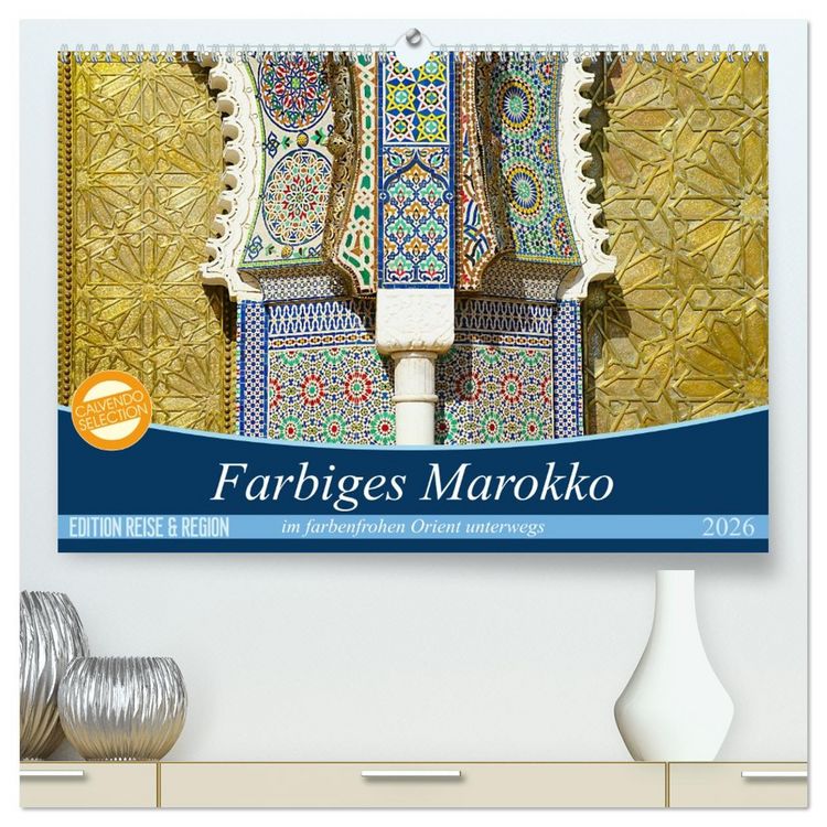 Produktbild: Farbiges Marokko (hochwertiger Premium Wandkalender 2026 DIN A2 quer), Kunstdruck in Hochglanz