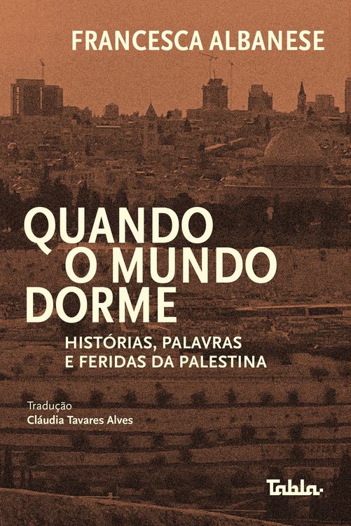 Produktbild: Quando o mundo dorme: hist&oacute;rias, palavras e feridas da Palestina