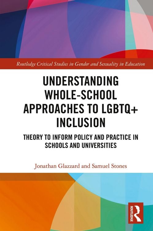 Produktbild: Understanding Whole-School Approaches to LGBTQ+ Inclusion