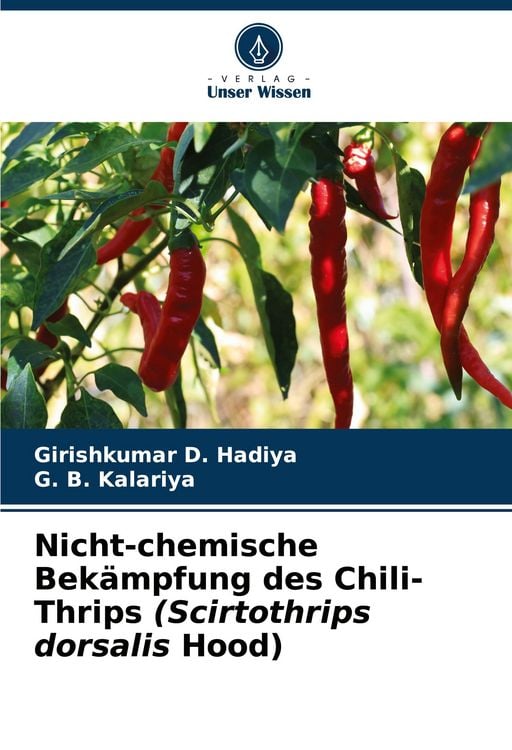 Produktbild: Nicht-chemische Bek&auml;mpfung des Chili-Thrips (Scirtothrips dorsalis Hood)