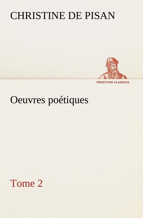 Produktbild: Oeuvres po&eacute;tiques Tome 2