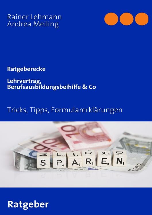 Produktbild: Lehrvertrag,Berufsausbildungsbeihilfe & Co