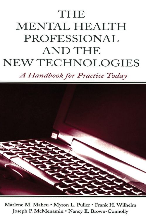 Produktbild: The Mental Health Professional and the New Technologies